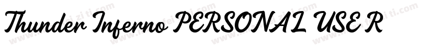 Thunder Inferno PERSONAL USE Regul字体转换